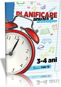 Planificare anuală a activităților 3-4 ani