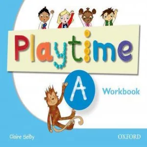 Playtime A - Workbook de Claire Selby