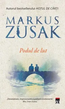 Podul de lut de Markus Zusak