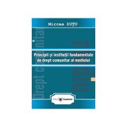 Principii si institutii fundamentale de drept comunitar al mediului