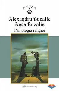 Psihologia religiei de Alexandru Buzalic