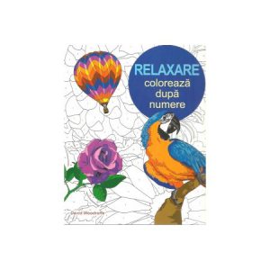 Relaxare. Coloreaza dupa numere