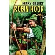 Robin Hood de Henry Gilbert