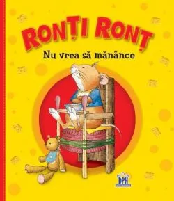 Ronti Ront nu vrea sa manace de Anna Casalis