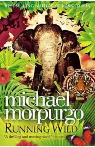 Running Wild de Michael Morpurgo