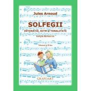 Solfegii. Intonatie, ritm si tonalitate. Volumul al 2-lea