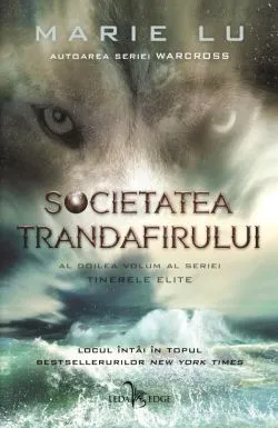 Tinerele Elite Vol. 2 Societatea Trandafirului de Marie Lu