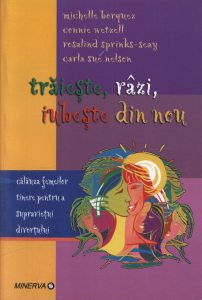 Traieste, razi, iubeste din nou - calauza femeilor tinere pentru a supravietui divortului