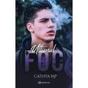 Ultimul foc #2 de Cathya Mp
