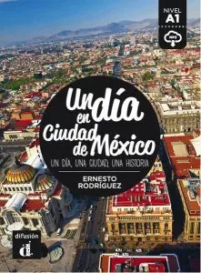 Un día en Ciudad de México (A1) de Ernesto Rodr