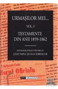 Urmasilor mei... Vol. 1 2 de Olga Iordache