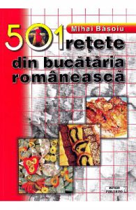 501 retete din bucataria romaneasca Ed.2019
