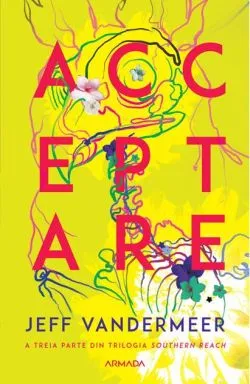 Acceptare (Vol. 3) de Jeff VanderMeer