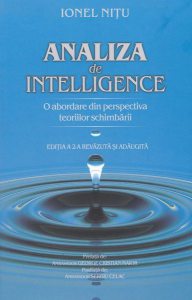 Analiza de intelligence. O abordare din perspectiva teoriilor schimbării (Ediția a II-a)