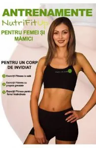 Antrenamente NutriFitUp pentru femei si mamici de Iulia Bledea