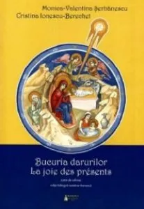 Bucuria darurilor de Monica-Valentina Serbanescu