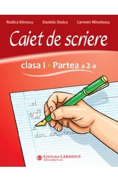 Caiet de scriere- Clasa 1 Partea a 2-a