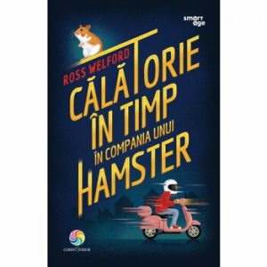 Calatorie in timp in compania unui hamster