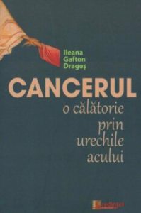 Cancerul - o calatorie prin urechile acului