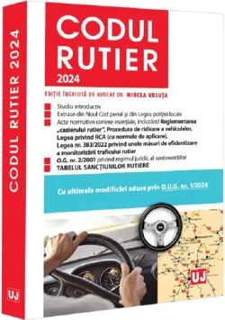 Codul rutier 2024 de Mircea Ursuta