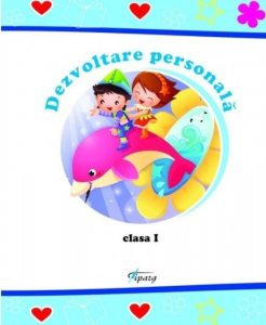Dezvoltare personala, auxiliar pentru clasa I