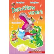 Dezvoltarea vorbirii (4-5 ani) Grupa mijlocie de Petru Jelescu