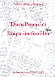 Doru Popovici. Etapa simfoniilor de Adina Marta Susnea