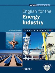 English for the Energy Industry - Student Book and MultiROM