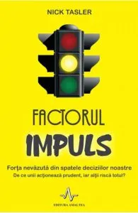 Factorul impuls de Nick Tasler