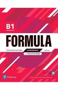 Formula B1 Preliminary Coursebook with key and Interactive eBook de Lindsay Warwick