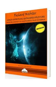 Ghizii spirituali și îngerii păzitori de Richard Webster