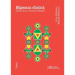 Hipnoza clinica. Editia a doua, revizuita si adaugita
