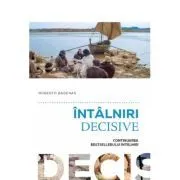 Intalniri decisive de Roberto Badenas
