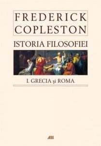 Istoria Filosofiei vol. I - Grecia si Roma