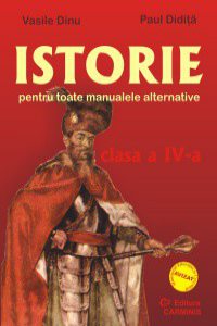 Istorie. Clasa a IV-a. Pentru toate manualele alternative