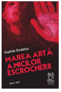 Marea arta a micilor escrocherii