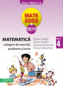 Matematica culegere de exercitii, probleme si teste, clasa IV