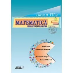 Matematica. Exercitii si probleme. Clasa a 7-a de Cornel Moroti