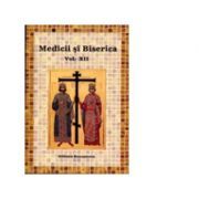 Medicii si Biserica, volumul 12. Crestinul in fata suferintei si a mortii
