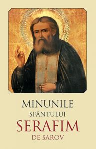 Minunile Sfantului Serafim de Sarov