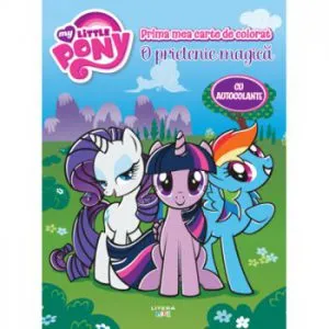 My Little Pony. Maxi color. O prietenie magica