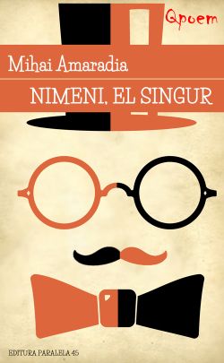 Nimeni, el singur