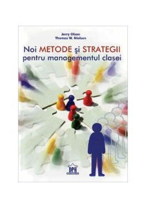 Noi metode și strategii pentru managementul clasei