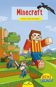 Pixi stie-tot. Minecraft. Pentru copii inteligenti de Marina Moskvina