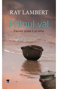 Primul val de Ray Lambert