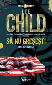 Sa nu gresesti de Lee Child