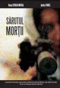 Sarutul mortii de Oana Stoica Mujea