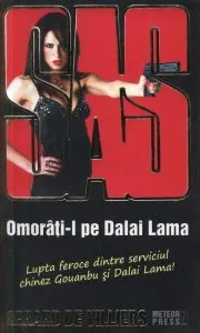 SAS 108. Omorati-l pe Dalai Lama de Gerard de Villiers