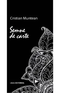 Semne de carte de Cristian Muntean