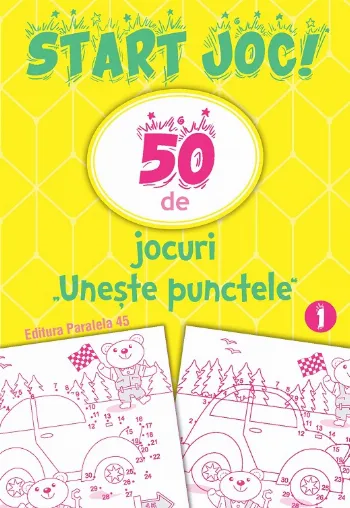START JOC! 50 de jocuri „Unește punctele”. Volumul 1